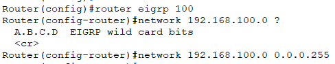 network 192.168.100.0 0.0.0.255