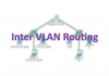 راهاندازی Inter-VLAN Routing
